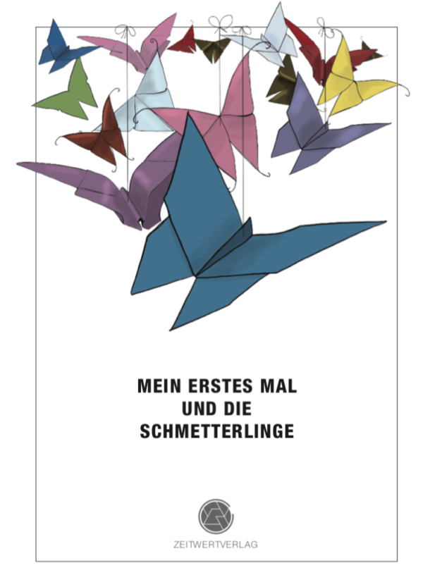 Buchcover Mein erstes Mal und die Schmetterlinge